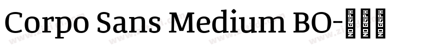 Corpo Sans Medium BO字体转换